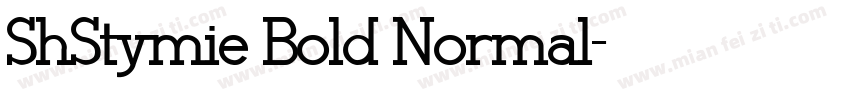 ShStymie Bold Normal字体转换